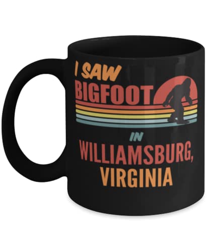 I Saw Bigfoot Williamsburg VA Mug 11oz Black