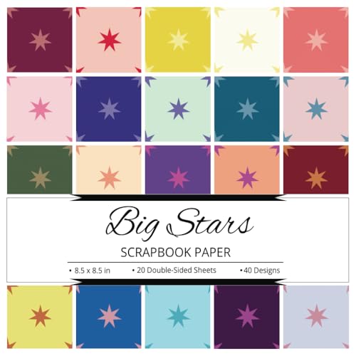 Big Stars Scrapbook Paper: 40 Colorful Designs, Suitable for Art & Craft, Journaling