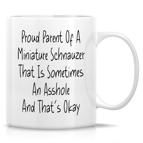 Retreez Funny Proud Parent of a Miniature Schnauzer Mug – 11oz Ceramic Coffee Cup – Cute Gift for Schnauzer Dog Owners, Puppy Lovers, Dog Dad, Dog Mom – Birthday, Holidays Gift For Coworkers, Friends