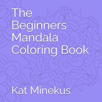 Paperback The Beginners Mandala Coloring Book