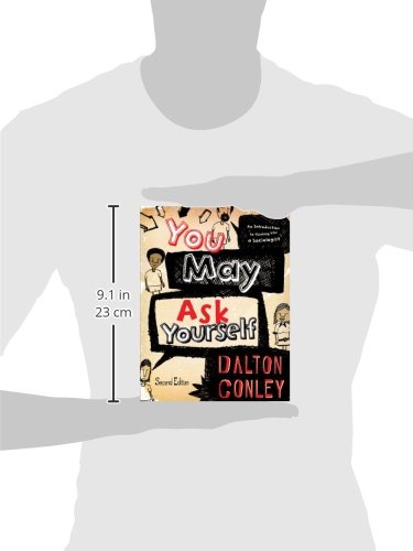 You May Ask Yourself: An Introduction to Thinking Like a Sociologist (Second Edition) - Image 2