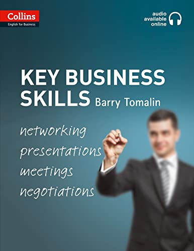 Key Business Skills: B1-C1 (Collins Business Skills and Communication) Key Business Skills: B1-C1 (Collins Business Skills and Communication)