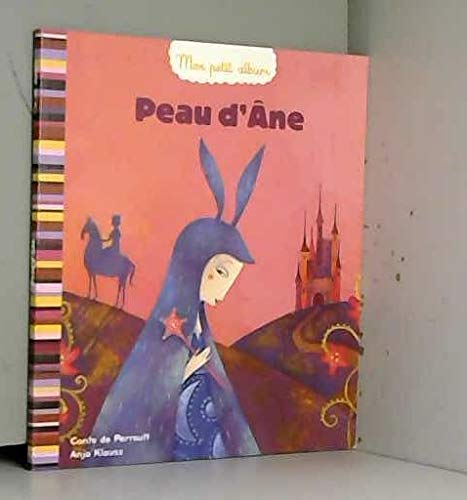PEAU D'ANE [French] 2012921450 Book Cover