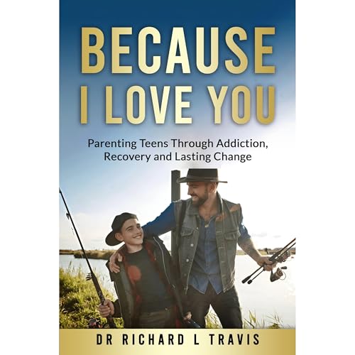 Because I Love You (Authored by Dr Richard L Travis) episode artwork