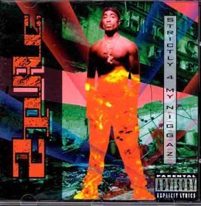 Strictly 4 My Niggaz By 2pac Music 
