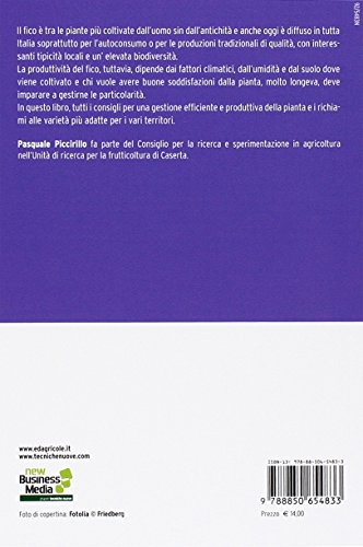Il Fico. Coltivazione E Gestione Della Pianta - 2
