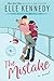 The Mistake (Off-Campus Book 2)