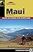 Top Trails: Maui: Must-Do Hikes for Everyone