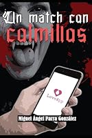 Un match con colmillos (Spanish Edition) B0FNK9M3SF Book Cover
