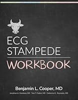 ECG Stampede Workbook: A companion workbook for the ECG Stampede textbook 1949510301 Book Cover