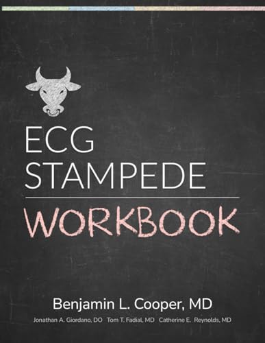 Compare Textbook Prices for ECG Stampede Workbook: A companion workbook for the ECG Stampede textbook ISBN 9781949510300 by Cooper, Benjamin L.,Giordano, Jonathan A.,Fadial, Tom T.,Reynolds, Catherine E.