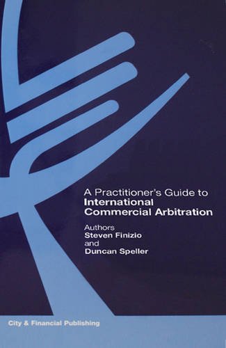 Buy A Practical Guide to International Commercial Arbitration ...