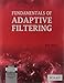 Fundamentals Of Adaptive Filtering
