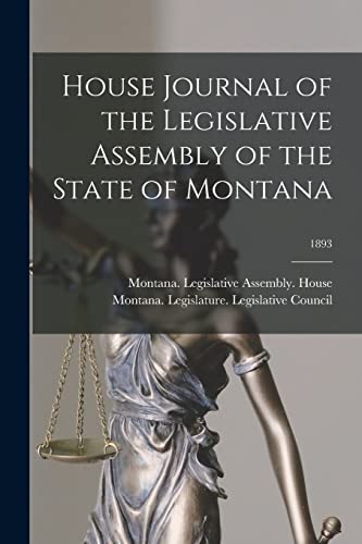 House Journal of the Legislative Assembly of the State of Montana; 1893