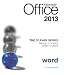 The O'Leary Series: Microsoft Office Word 2013, Introductory