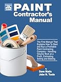 Paint Contractor's Manual