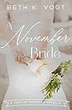 A November Bride (A Year of Weddings Novella Book 12)