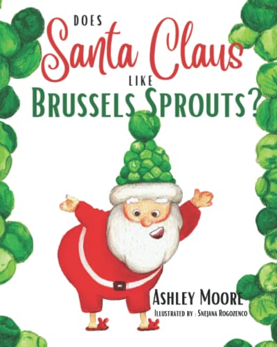 Image of Does Santa Claus like Brussels Sprouts?
