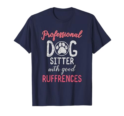 Professional Dog Sitter T-Shirt