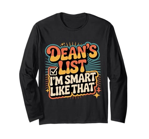 Dean's List I'm Smart Like That - ����T�V���c