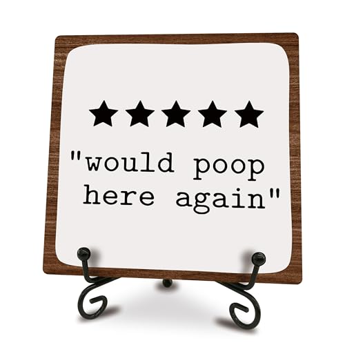 Funny Wooden Sign With Iron Stand, Would Poop Here Again Wooden Plaque Gifts For Friends, Coworkers, Humorous Bathroom Decor Shelf, Desktop, Home & Office Supplies(5 X 5 Inches) - A14