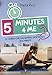 5 Minutes 4 Me. Il Corpo Che Hai Sempre Desiderato In 5 Minuti. Ediz. A Colori - 3