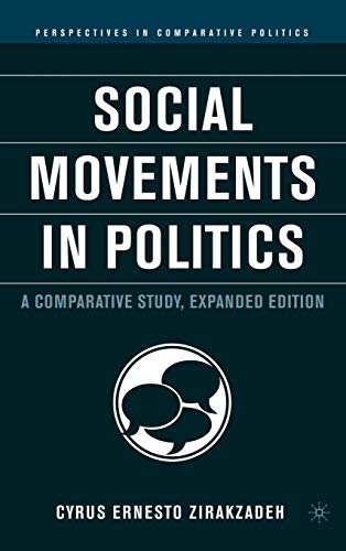 Social Movements in Politics: A Comparative Study (Perspectives in Comparative Politics)