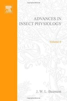 Hardcover ADVANCES IN INSECT PHYSIOLOGY VOL 6 APL, Volume 6 Book