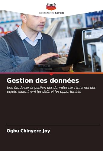 Gestion des données (French Edition)