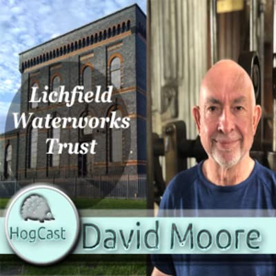 EP 2 'Interview' : I chat to David Moore from Lichfield Waterworks Trust..