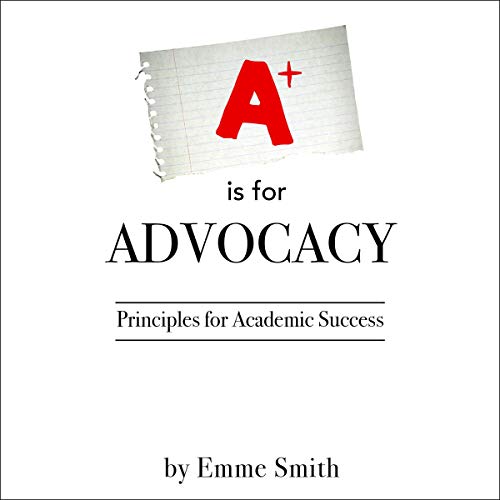 A Is for Advocacy by Emme Smith episode artwork