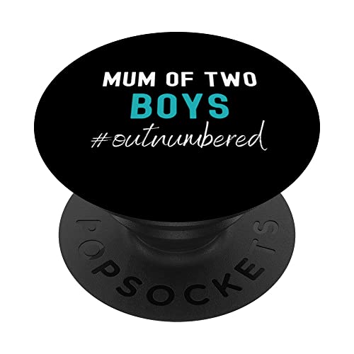 Mum Of Boys Outnumbered Funny Mother's Day Mum Of Two Boys PopSockets Swappable PopGrip, Black