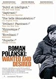  Roman Polanski : wanted and desired