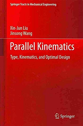 [(Parallel Kinematics)] [By (author) Xin-jun Liu ] published on (August, 2013)