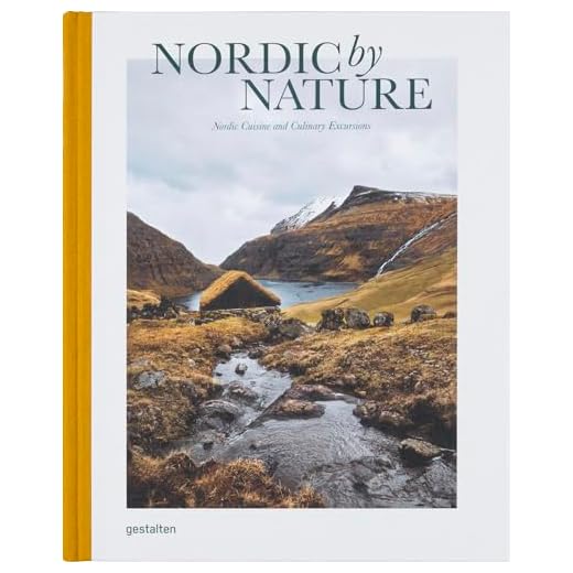 Nordic By Nature: Nordic Cuisine and Culinary Excursions
