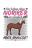  Noriker Notizbuch: Noriker Pferd Pferdespruch Reiterferien / 6x9 Zoll / 120 ausfüllbare Seiten Seiten