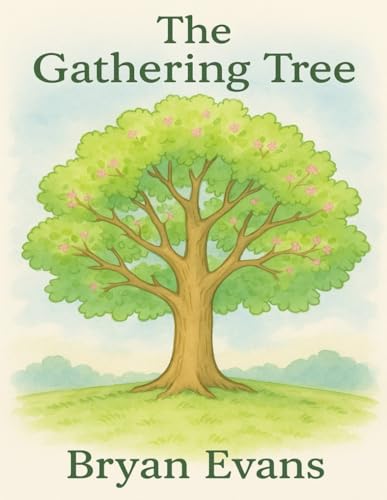 The Gathering Tree: A Heartwarming Tale of Frie... B0G1K92MXN Book Cover