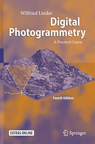 Digital Photogrammetry: A Practical Course: Includes 3-d Glasses view 2
