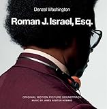 Roman J. Israel, Esq. (Original Motion Picture Soundtrack)
