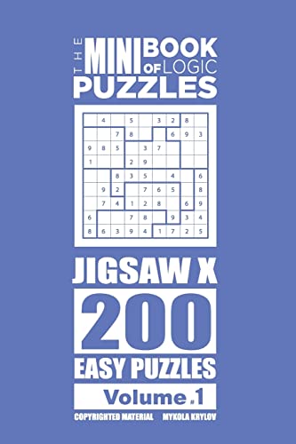 The Mini Book of Logic Puzzles - Jigsaw X 200 Easy (Volume 1)