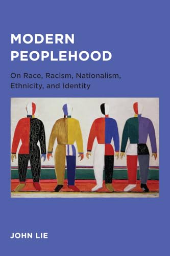 Modern Peoplehood (Global, Area, and International Archive)