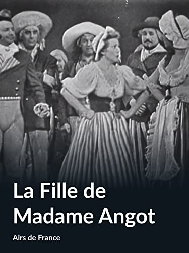La Fille de Madame Angot (Airs de France)
