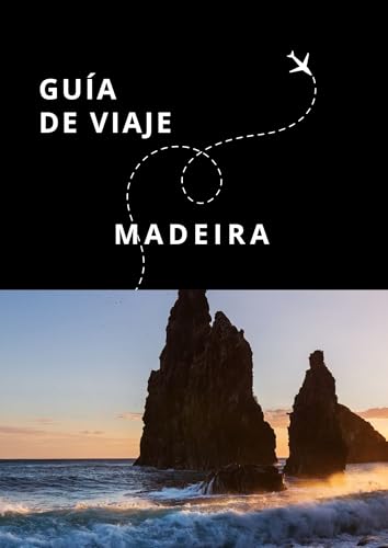 Guía de Viaje de Madeira (Guías Esencia Nómada)