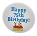 A&T Designs QTY 10 Happy 75th Birthday! 1.25