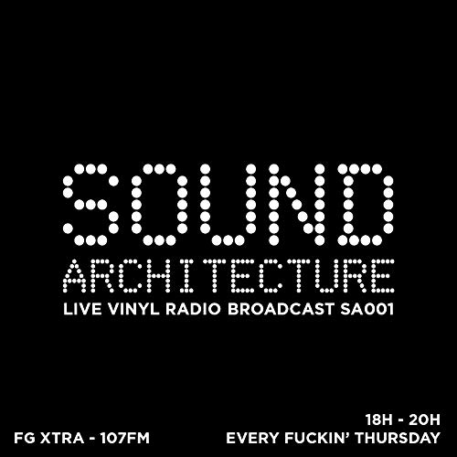 FG-XTRA pres. FGSESSIONS w/ Sound Architecture SA001