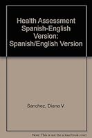 Health Assessment: Spanish/English Version 1880254239 Book Cover