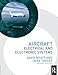 Aircraft Electrical and Electronic Systems, 2nd ed