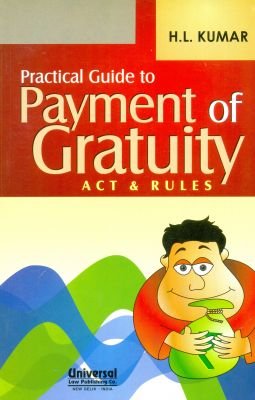 Practical Guide to Payment of Gratuity Act and Rules : Buy Online at ...