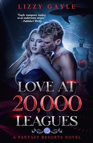 Love at 20,000 Leagues (Fantasy Resorts)