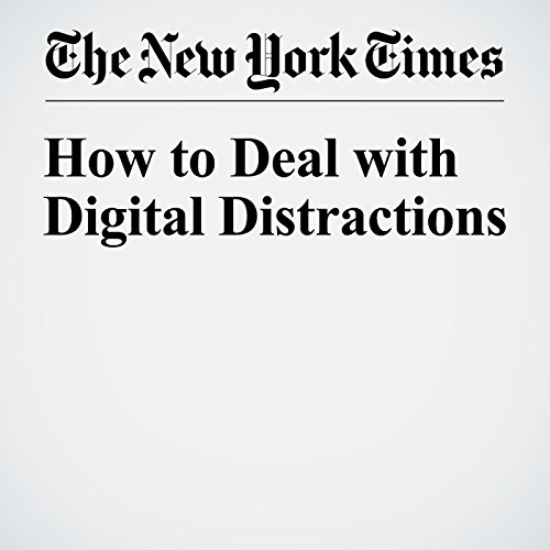 How to Deal with Digital Distractions cover art